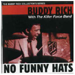 BUDDY RICH / バディ・リッチ / NO FUNNY HATS