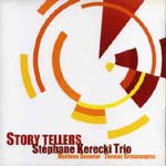 STEPHANE KERECKI / STORY TELLERS