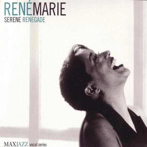 RENE MARIE / ルネ・マリー / Serene Renegade