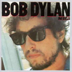 BOB DYLAN / ボブ・ディラン / インフィデル