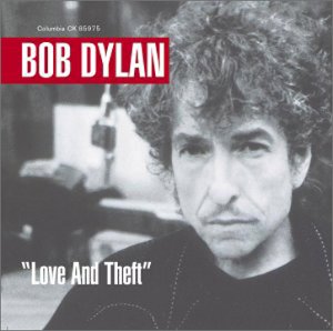 BOB DYLAN / ボブ・ディラン / ラヴ・アンド・セフト