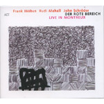 DER ROTE BEREICH / LIVE IN MONTREUX