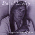 DAVID LASLEY / デヴィッド・ラズリー / EXPERCTATIONS OF LOVE
