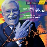 SAMMY NESTICO / サミーニスティコ / NO TIME LIKE THE PRESENT