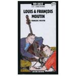 LOUIS & FRANCOIS MOUTIN / ルイ & フランソワ・ムタン / LOUIS & FRANCOIS MOUTIN