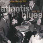 ELSIE BIANCHI / エルジー・ビアンキ / ATLANTIS BLUES