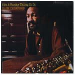 HANK CRAWFORD / ハンク・クロフォード / IT'S A FUNKY THING TO DO