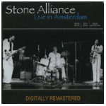 STONE ALLIANCE / ストーン・アライアンス / LIVE IN AMSTERDAM