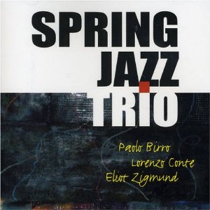 PAOLO BIRRO / パオロ・ビッロ / Spring Jazz Trio