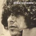 DINO VALENTI (DINO VALENTE) / ディノ・ヴァレンテ (ディノ・ヴァレンティ) / DINO VALENTE / ディノ・ヴァレンテ