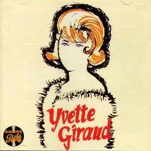 YVETTE GIRAUD/YVETTE GIRAUD/イヴェット・ジロー｜OLD ROCK｜ディスク  