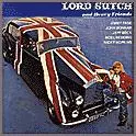 LORD SUTCH / ロード・サッチ / LORD SUTCH & HEAVY FRIENDS