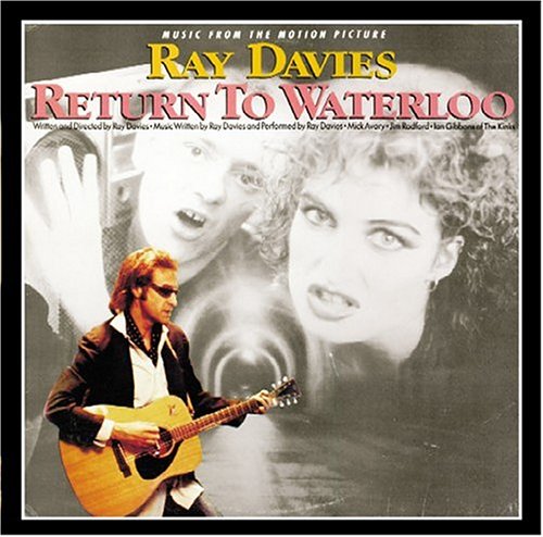 RAY DAVIES / レイ・デイヴィス / RETURN TO WATERLOO