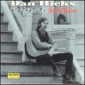 DAN HICKS / ダン・ヒックス商品一覧｜OLD ROCK｜ディスクユニオン