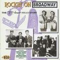 V.A. (ROCK'N'ROLL/ROCKABILLY) / ROCKIN' ON BROADWAY: THE TIME, BRENT, SHAD STORY