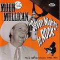 MOON MULLICAN / ムーン・マリカン / SEVEN NIGHTS TO ROCK