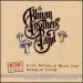 ALLMAN BROTHERS BAND / オールマン・ブラザーズ・バンド / INSTANT LIVE: ALLTEL PAVILION WALNUT CREEK [LIVE]