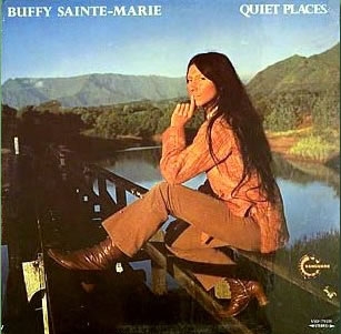 BUFFY SAINTE-MARIE / バフィー・セントメリー / QUIET PLACES