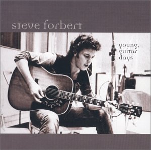STEVE FORBERT / スティーヴ・フォーバート / YOUNG, GUITAR DAYS / ヤング、ギター・デイズ