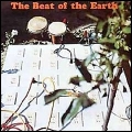 BEAT OF THE EARTH / ビート・オブ・ジ・アース / BEAT OF THE EARTH