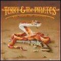 TERRY & THE PIRATES / TOO CLOSE FOR COMFORT
