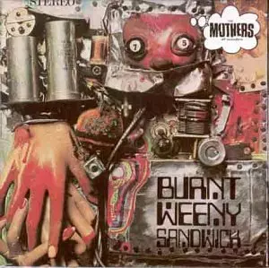 FRANK ZAPPA (& THE MOTHERS OF INVENTION) / フランク・ザッパ / BURNT WEENY SANDWICH (180GM)
