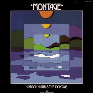 HAGOOD HARDY & THE MONTAGE / ハーグッド・ハーディ & ザ