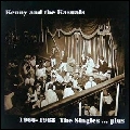 KENNY & THE KASUALS / ケニー・アンド・ザ・カジュアルズ / 1966-1968 THE SINGLES... PLUS