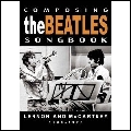 BEATLES / ビートルズ / COMPOSING THE BEATLES SONG BOOK1966-1970
