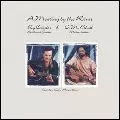 RY COODER & V.M. BHATT / A MEETING BY THE RIVER (HYBRID SACD)