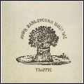 TRAFFIC / トラフィック / JOHN BARLEYCORN MUST DIE (180G LP)
