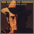 TOWNES VAN ZANDT / タウンズ・ヴァン・ザント / OUR MOTHER THE MOUNTAIN (180G LP)