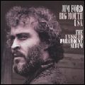 JIM FORD / BIG MOUTH USA - THE UNISSUED PARAMOUNT ALBUM (180GRAM)