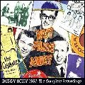 BUDDY HOLLY / バディ・ホリー / NOT FADE AWAY - BUDDY HOLLY 1957 -THE COMPLETE RECORDINGS