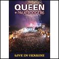 QUEEN + PAUL RODGERS / クイーン+ポール・ロジャース / LIVE IN UKRAINE (SPECIAL EDITION, DVD + 2CD)