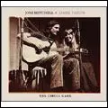 JONI MITCHELL & JAMES TAYLOR / ジョニ・ミッチェル・アンド・ジェームス・テイラー / TAYLOR CIRCLE GAME
