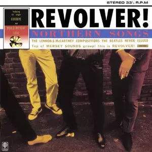 NORTHERN SONGS / 愛なき世界~ノーザン・ソングス/REVOLVER (BEATLES