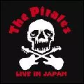 PIRATES / パイレーツ / LIVE IN JAPAN / ライヴ・イン・ジャパン