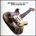 RORY GALLAGHER / ロリー・ギャラガー / BIG GUNS - VERY BEST OF