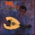 JOHN BERBERIAN / ジョン・バーベリアン / OUD ARISTRY (180 GRAM VINYL)