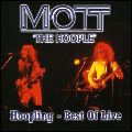 MOTT THE HOOPLE / モット・ザ・フープル / HOOPLING - BEST OF LIVE