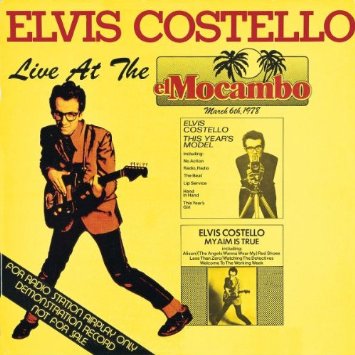 ELVIS COSTELLO / エルヴィス・コステロ / LIVE AT THE EL MACOMBO 