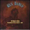 RICK DANKO / リック・ダンコ / ライヴ・アット・ディランズ・カフェ1987