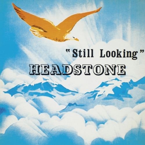 HEADSTONE / ヘッドストーン / STILL LOOKING (CD)