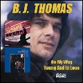 B.J. THOMAS / B.J. トーマス / ON MY WAY/YOUNG AND IN LOVE