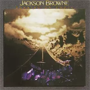 RUNNING ON EMPTY / 孤独なランナー/JACKSON BROWNE/ジャクソン