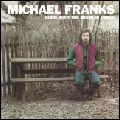 MICHAEL FRANKS / マイケル・フランクス / BORN WITH THE MOON IN VIRGO (180 GRAM LP)