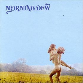 MORNING DEW / モーニング・デュー / MORNING DEW AT LAST (180 GRAM VINYL)