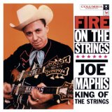 JOE MAPHIS / FIRE ON THE STRINGS