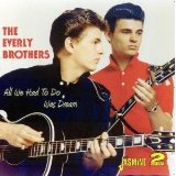 EVERLY BROTHERS / エヴァリー・ブラザース / ALL WE HAD TO DO WAS DREAM
